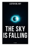 The Sky Is Falling (SF Classic) by Lester del Rey, 9788027274260