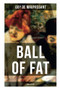 Ball of Fat (Boule De Suif) by Guy de Maupassant, 9788027274772