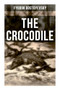 The Crocodile (A Satirical Novella) by Fyodor Dostoyevsky, 9788027274987