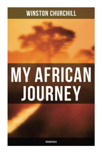 My African Journey (Unabridged) by Winston Churchill, 9788027277599