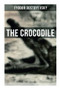 The Crocodile - 9788027279746 by Fyodor Dostoyevsky, 9788027279746