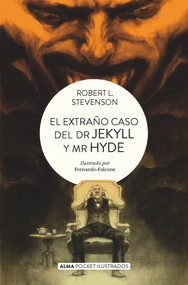 El Extraño caso del Dr. Jekyll y Mr. Hyde (Spanish Edition) by Robert Louis Stevenson, 9788418008580
