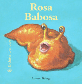 Rosa Babosa (Spanish Edition) by Antoon Krings, Antoon Krings, 9788498015263