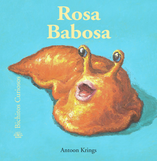 Rosa Babosa (Spanish Edition) by Antoon Krings, Antoon Krings, 9788498015263
