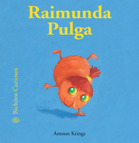 Raimunda Pulga (Spanish Edition) by Antoon Krings, Antoon Krings, 9788498015461