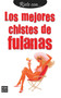 Los mejores chistes de fulanas (Spanish Edition) by Samuel Red, 9788499171142
