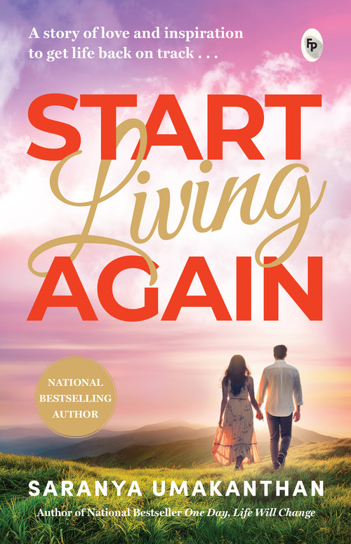 Start Living Again by Saranya Umakanthan, 9789358566758
