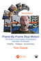 Frame-By-Frame Stop Motion (The Guide to Non-Puppet Photographic Animation Techniques) by Tom Gasek, 9781032817446