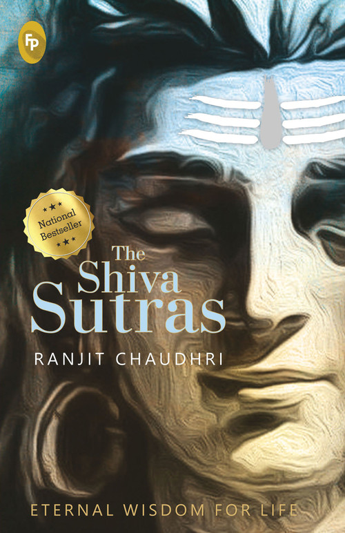 Shiva Sutras, The by Ranjit Chaudhri, 9789389178203