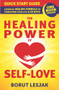 One Moon Present Quick Start Guide: A Radical Healing Formula to Transform Your Life in 28 Days - The Healing Power of Self-Love by Borut Lesjak, 9789617100594