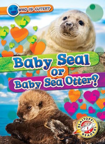 Baby Seal or Baby Sea Otter? by Kirsten Chang, 9798893044478