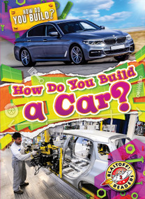 How Do You Build a Car? by Bryan Langdo, 9798893044874