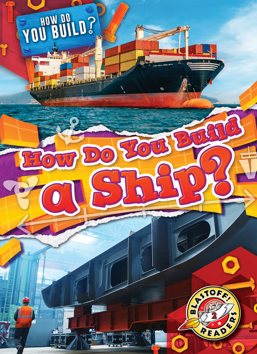 How Do You Build a Ship? by Bryan Langdo, 9798893044904