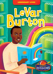 LeVar Burton by Elizabeth Neuenfeldt, Claudia Marianno, 9798893045352