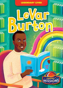 LeVar Burton by Elizabeth Neuenfeldt, Claudia Marianno, 9798893045352