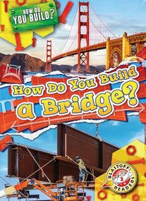 How Do You Build a Bridge? - 9798893047219 by Bryan Langdo, 9798893047219