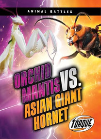 Orchid Mantis vs. Asian Giant Hornet - 9798893047417 by Nathan Sommer, 9798893047417
