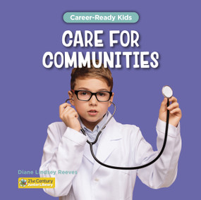 Care for Communities by Diane Lindsey Reeves, 9781668963432