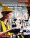 What Robotics Engineers Need to Know by Diane Lindsey Reeves, 9781668963685