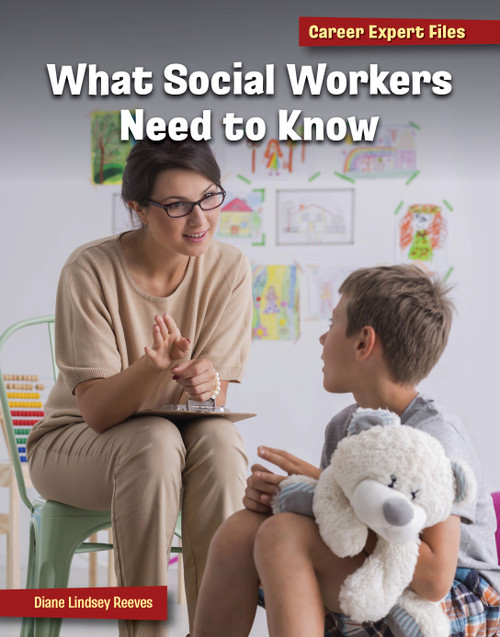 What Social Workers Need to Know by Diane Lindsey Reeves, 9781668963692