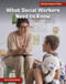 What Social Workers Need to Know by Diane Lindsey Reeves, 9781668963692