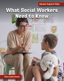 What Social Workers Need to Know by Diane Lindsey Reeves, 9781668963692
