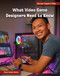 What Video Game Designers Need to Know by Diane Lindsey Reeves, 9781668963708