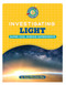 Investigating Light by Dana Meachen Rau, 9781668963722