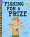 Fishing for a Prize by Elizabeth Scully, Laura Gomez, 9781668962831