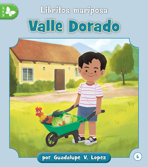 Valle Dorado (Spanish Edition) by Guadalupe Lopez, Eduardo Marticorena, 9781668962800