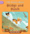 Bridge and Dutch by Cecilia Minden, Andreana Boatta, 9781668962671