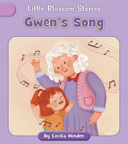 Gwen's Song by Cecilia Minden, Nadia Gunawan, 9781668962695