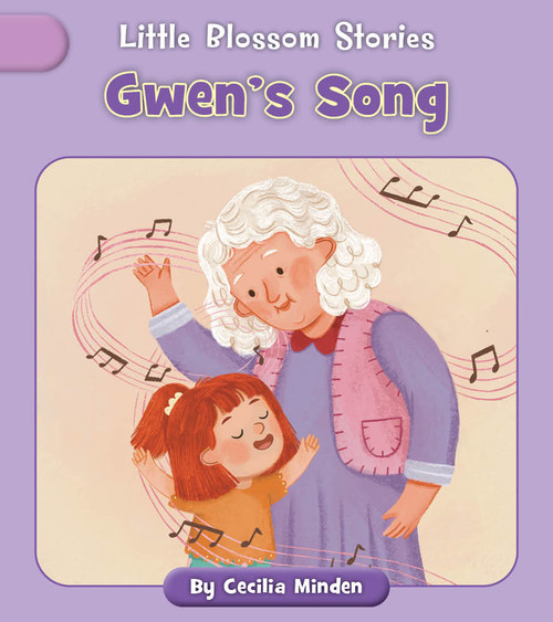 Gwen's Song by Cecilia Minden, Nadia Gunawan, 9781668962695
