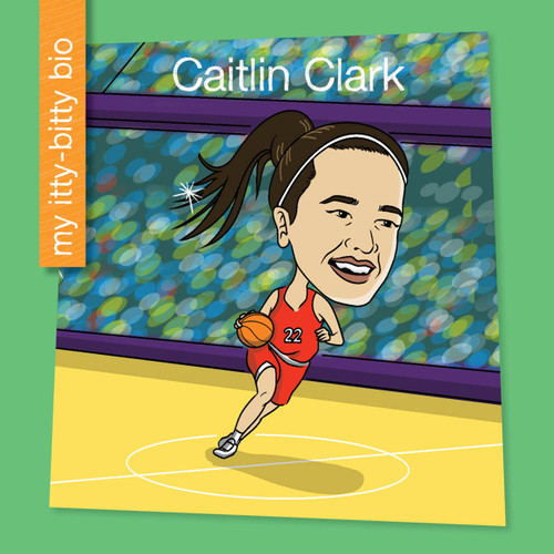Caitlin Clark - 9781668962985 by Virginia Loh-Hagan, Leo Trinidad, 9781668962985