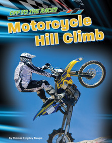 Motorcycle Hill Climb by Thomas Kingsley Troupe, 9781668963951