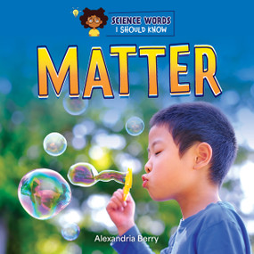 Matter - 9781668963272 by Alexandria Berry, 9781668963272