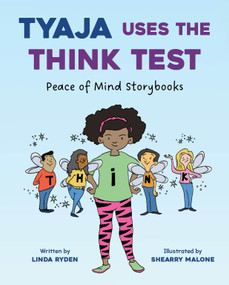 Tyaja Uses the THINK Test - 9781668964903 by Linda Ryden, Shearry Malone, 9781668964903