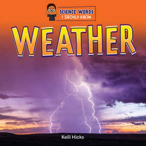 Weather - 9781668964620 by Kelli Hicks, 9781668964620