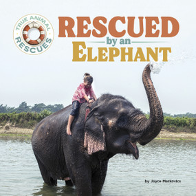 Rescued by an Elephant - 9781668964811 by Joyce Markovics, 9781668964811