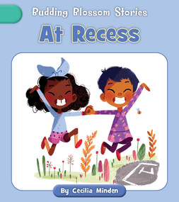 At Recess by Cecilia Minden, Sharon Sordo, 9781668961865