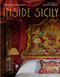 Inside Sicily by Christopher Garis, Guido Taroni, 9780865654259