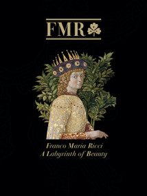 FMR Franco Maria Ricci by Antony Shugaar, Laura Casalis, 9780865654686