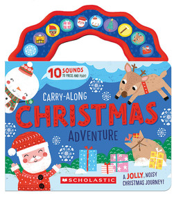 Carry-Along Christmas Adventure (A Sound Book) by Laura Chamberlain, Louise Anglicas, 9798225023843