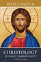 Christology in Early Christianity (Collected Essays) - 9780802883414 by Brian E. Daley, Andrew Hofer, Andrew Hofer, 9780802883414
