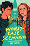 Worst-Case Scenario (A Novel) by Ray Stoeve, 9781419764998