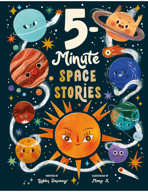 5-Minute Space Stories by Gabby Dawnay, Mona K, 9781419779688