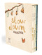 Slow Down Collection (The Slow Down 4-Book Gift Set: Family Mindfulness Books to Share) by Rachel Williams, Laura Brand, Freya Hartas, Leonie Lord, 9781419783784