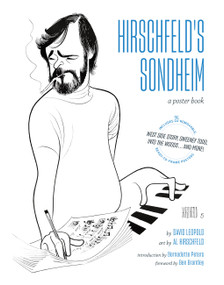Hirschfeld's Sondheim (A Poster Book) by David Leopold, Al Hirschfeld, Bernadette Peters, Ben Brantley, 9781419784156