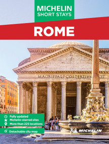 Michelin Travel Guides Short Stays: Rome (Fully Updated and Includes Detachable Map) by Michelin Editions, 9781419784279