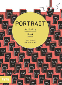 Portrait (An Art Activity Book) by James Lambert, Kathryn Box, 9781849764544